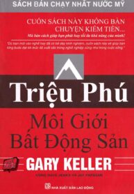 Triệu phú môi giới bất động sản