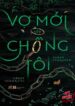 Vợ mới của chồng tôi