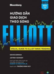 Hướng Dẫn Giao Dịch Theo Sóng Elliott