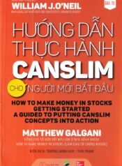 Hướng dẫn thực hành Canslim cho người mới bắt đầu