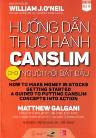 Hướng dẫn thực hành Canslim cho người mới bắt đầu