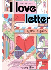I Love Letter – Những Cánh Thư