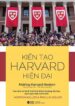 KIẾN TẠO HARVARD HIỆN ĐẠI