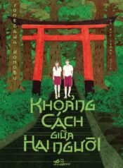 Khoảng Cách Giữa Hai Người