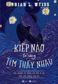 Kiếp nào ta cũng tìm thấy nhau