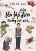 Lên Lớp Không Được Nướng Xúc Xích