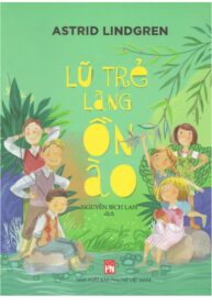 Lũ trẻ làng Ồn Ào