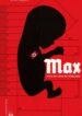 Max – bi kịch chủng thượng đẳng