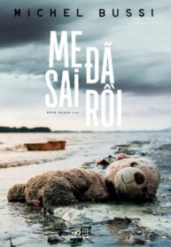 Mẹ Đã Sai Rồi