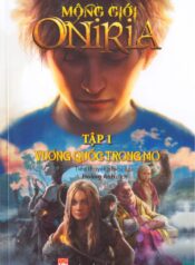 Mộng Giới Oniria 1 ~ Vương Quốc Trong Mơ