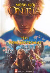 Mộng Giới Oniria 1 ~ Vương Quốc Trong Mơ