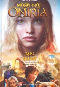 Mộng Giới Oniria 2 ~ Vua Cát