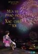 Mùa hè, pháo hoa và xác chết của tôi