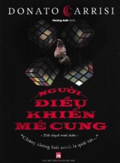 NGƯỜI ĐIỀU KHIỂN MÊ CUNG