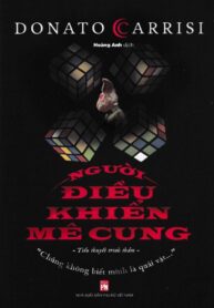 NGƯỜI ĐIỀU KHIỂN MÊ CUNG