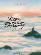 Ngang qua thị trấn Ngàn Mây