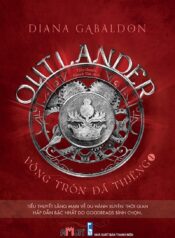 Outlander ~ Vòng tròn đá thiêng – Tập 1