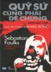 Quỷ Sứ Cũng Phải Dè Chừng