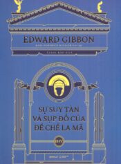 Sự Suy Tàn Và Sụp Đổ Của Đế Chế La Mã III-IV