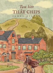 TẠM BIỆT THẦY CHIPS