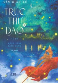TỀ LỖ – RỒNG XANH GIẤU SÁNG