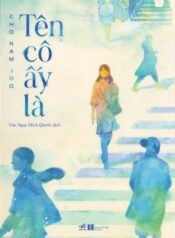 TÊN CÔ ẤY LÀ