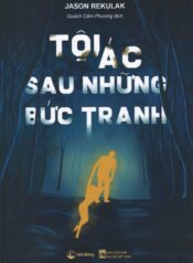 TỘI ÁC SAU NHỮNG BỨC TRANH