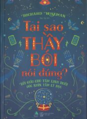 Tại sao thầy bói nói đúng