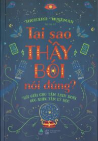 Tại sao thầy bói nói đúng
