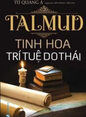 Talmud Tinh Hoa Trí Tuệ Do Thái