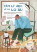 Tâm Lý Học Về Sự Lo Âu