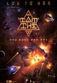 Tam Thể 2 – Khu Rừng Đen Tối