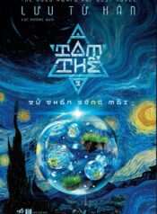 Tam Thể 3 – Tử Thần Sống Mãi