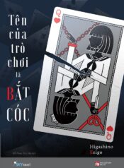 Tên Của Trò Chơi Là Bắt Cóc