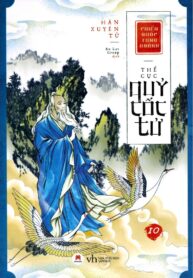 Thế Cục Quỷ Cốc Tử Tập 10