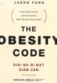 The Obesity Code – Giai Ma Bi mat Giam Can