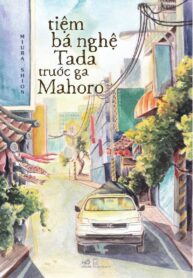 Tiệm Bá Nghệ Tada Trước Ga Mahoro