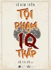 Tội phạm IQ thấp