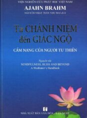 Từ Chánh Niệm Đến Giác Ngộ