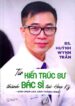 Từ Kiến trúc sư thành Bác sĩ tại Hoa Kỳ – BS Wynn Huỳnh Trần